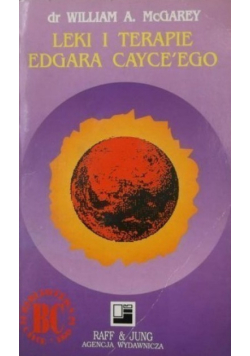 Leki i terapie Edgara Cayceego