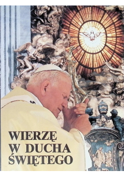 Wierzę w ducha świętego
