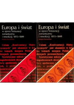 Europa i świat w epoce restauracji romantyzmu i rewolucji Tom 1 i 2