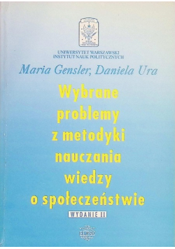 Wybrane problemy z metodyki nauczania wiedzy o społeczeństwie