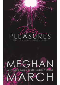 Dirty Pleasures