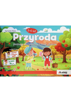 Przyroda 5-6 lat zerówka ćwiczenia zadania kolorowanki ciekawostki
