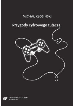 Przygody cyfrowego tułacza