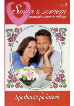 Spotkane po latach Tom 2