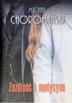 Zazdrość i medycyna