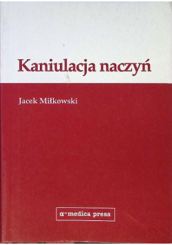 Kaniulacja naczyń