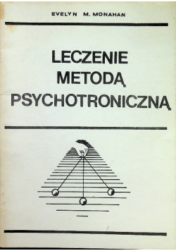 Leczenie metodą psychotroniczną
