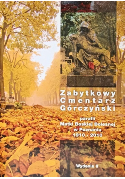 Zabytkowy cmentarz Górczyński