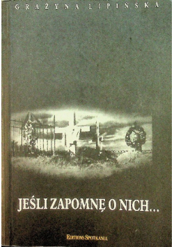 Jeśli zapomnę o nich
