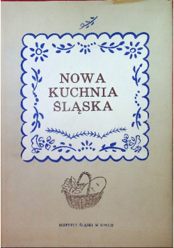 Nowa Kuchnia śląska