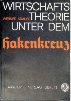 Wirtschaftstheorie unter dem Hakenkreuz