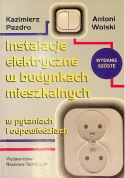 Instalacje elektryczne w budynkach mieszkalnych