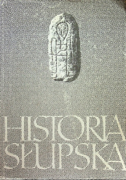 Historia Słupska