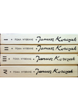 Korczak Pisma wybrane Tom 1 do 4