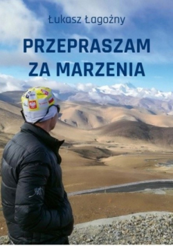 Pzepraszam za marzenia