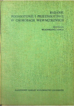 Badanie podmiotowe i przedmiotowe w chorobach wewnętrznych