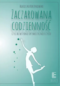 Zaczarowana codzienność Zeszyt 3