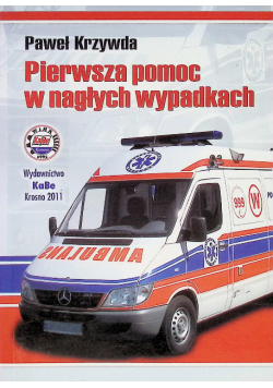 Pierwsza pomoc w nagłych wypadkach