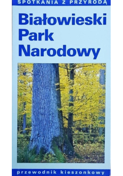 Białowieski Park Narodowy