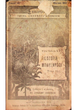 Filozofia moralna Tom II 1904 r.