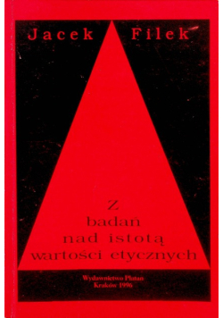 Z badań nad istotą wartości etycznych