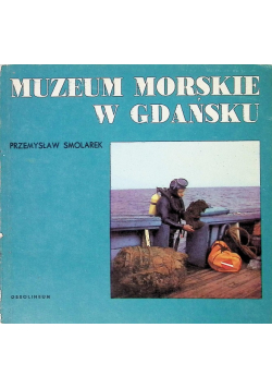 Muzeum morskie w Gdańsku