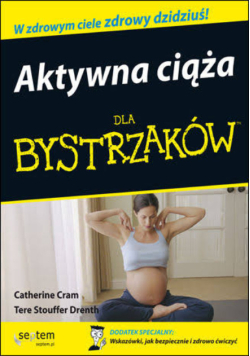 Aktywna ciąża dla bystrzaków
