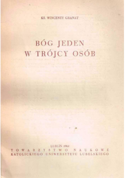 Bóg Jeden w Trójcy Osób