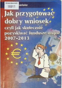 Jak przygotować dobry wniosek