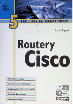 Biblioteka problemów Część 5 Routery cisco