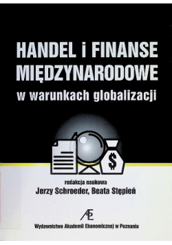 Handel i finanse międzynarodowe w warunkach globalizacji