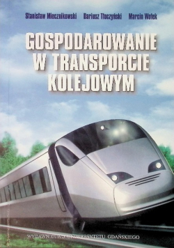 Gospodarowanie w transporcie kolejowym UE