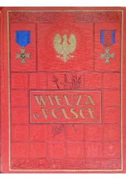 Wiedza o Polsce Tom 3, 1930 r.
