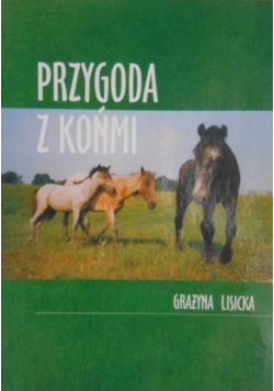 Przygoda z końmi