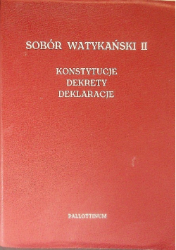 Sobór watykański II konstytucje dekrety deklaracje