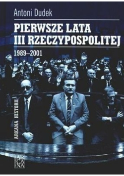 Pierwsze lata III Rzeczypospolitej