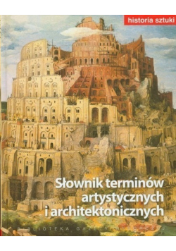 Słownik terminów artystycznych i architektonicznych