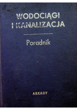 Wodociągi i kanalizacja Poradnik