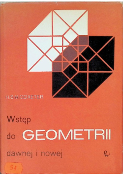 Wstęp do geometrii dawnej i nowej