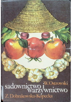 Sadownictwo i warzywnictwo