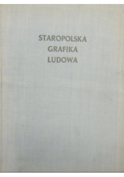 Staropolska grafika ludowa