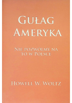 Gułag Ameryka