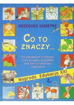 Co to znaczy...