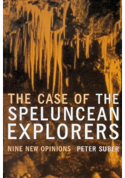 The case of the speluncean explorers