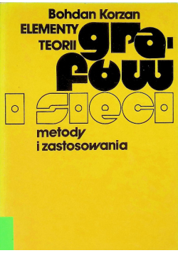 Elementy teorii grafów i sieci