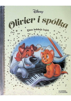 Złota Kolekcja Bajek Tom 92 Oliwier i spółka