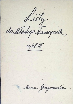 Listy do Młodego Nauczyciela cykl III