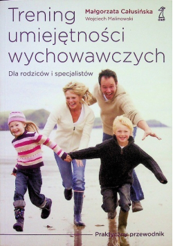 Trening umiejętności wychowawczych