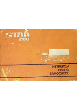 Star 200. Instrukcja obsługi samochodu