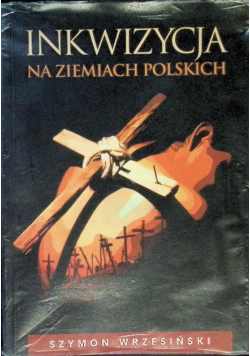 Inkwizycja na ziemiach polskich